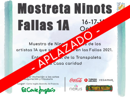 Aplazamiento de la Mostreta de Ninots 1A